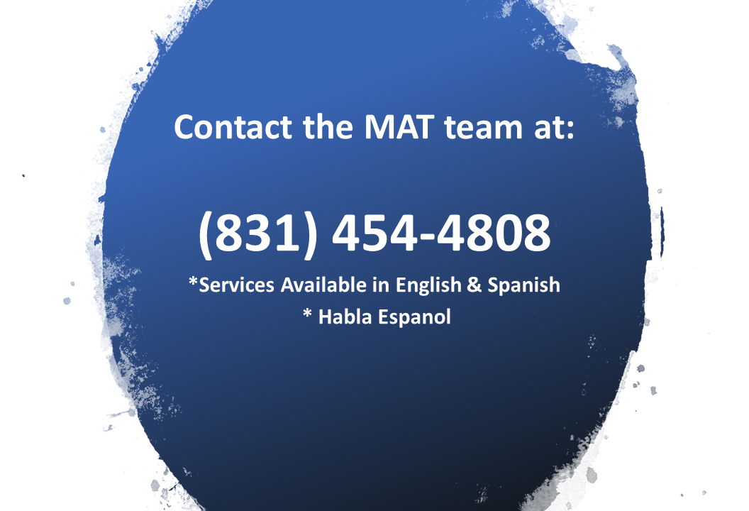 Medication Assisted Treatment (MAT)