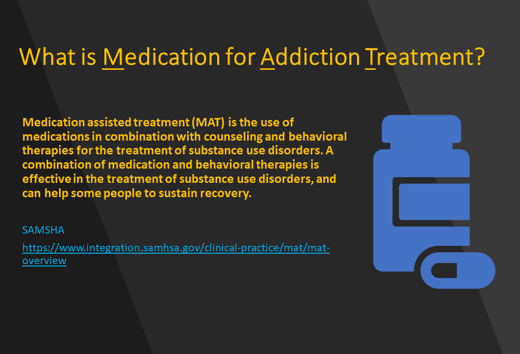 MAT Medications, Counseling, and Related Conditions - StoryMD